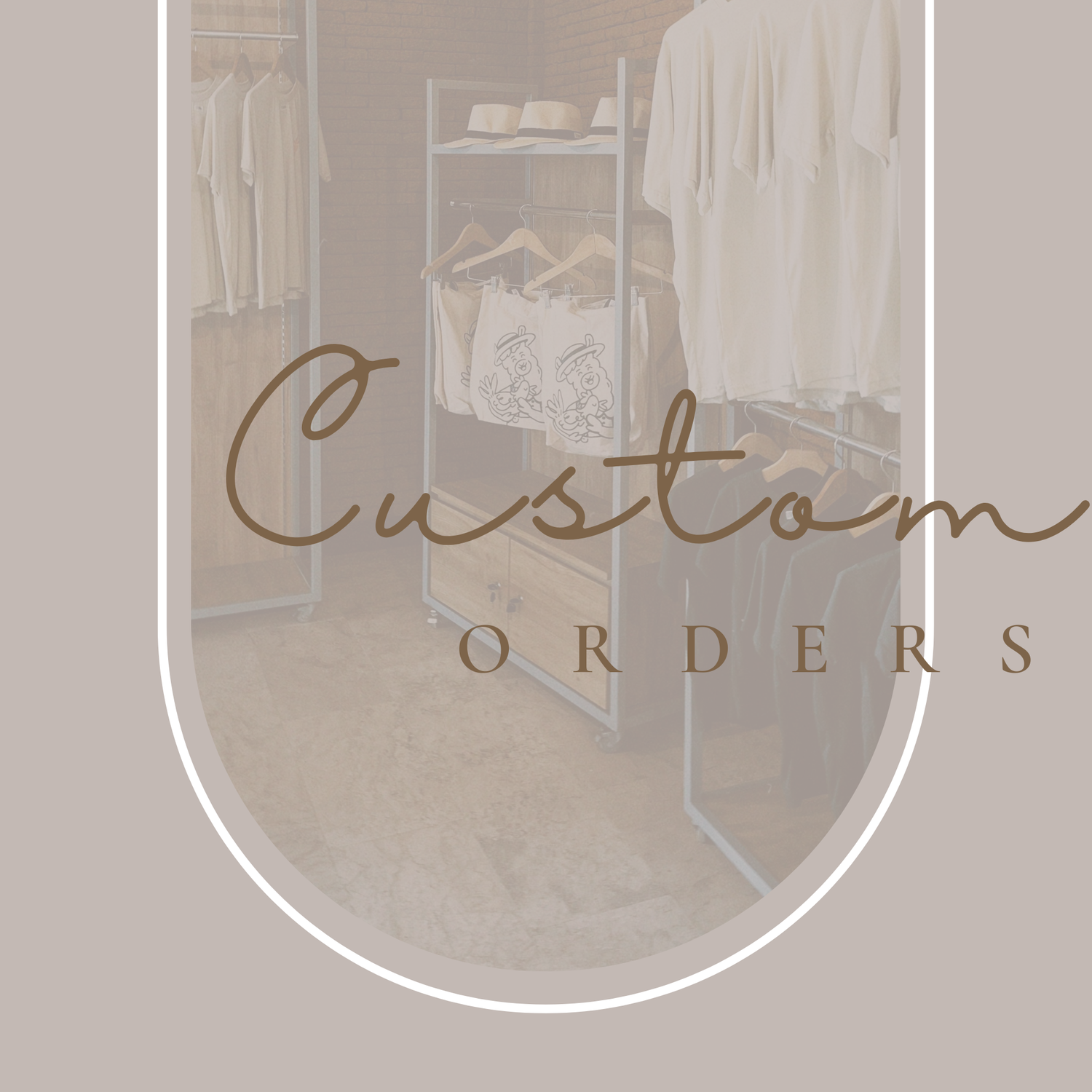 CUSTOM PRE-ORDERS
