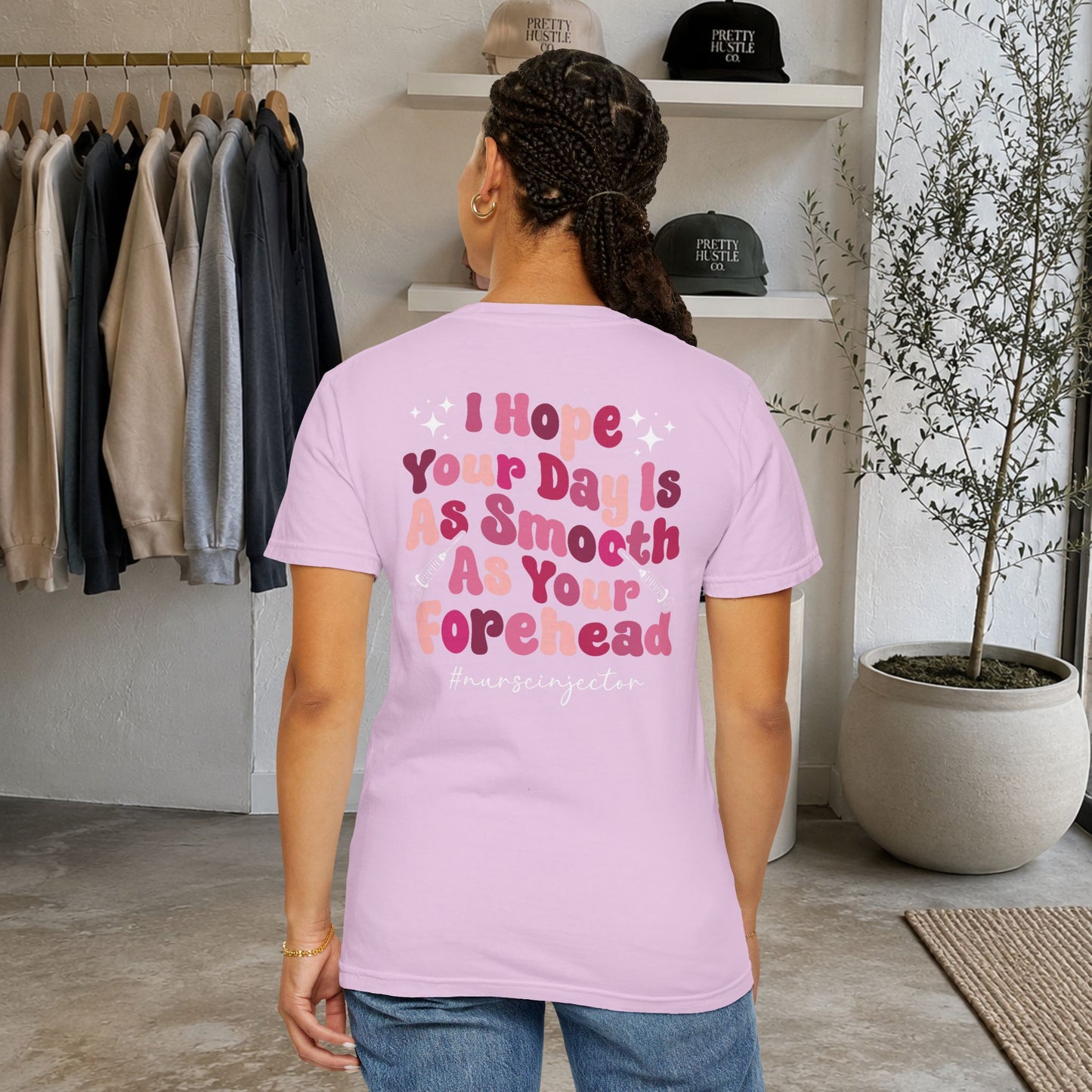 T-Shirt — "I Hope Your Day Is As Smooth As Your Forehead" Nurse Injector Graphic Tee
