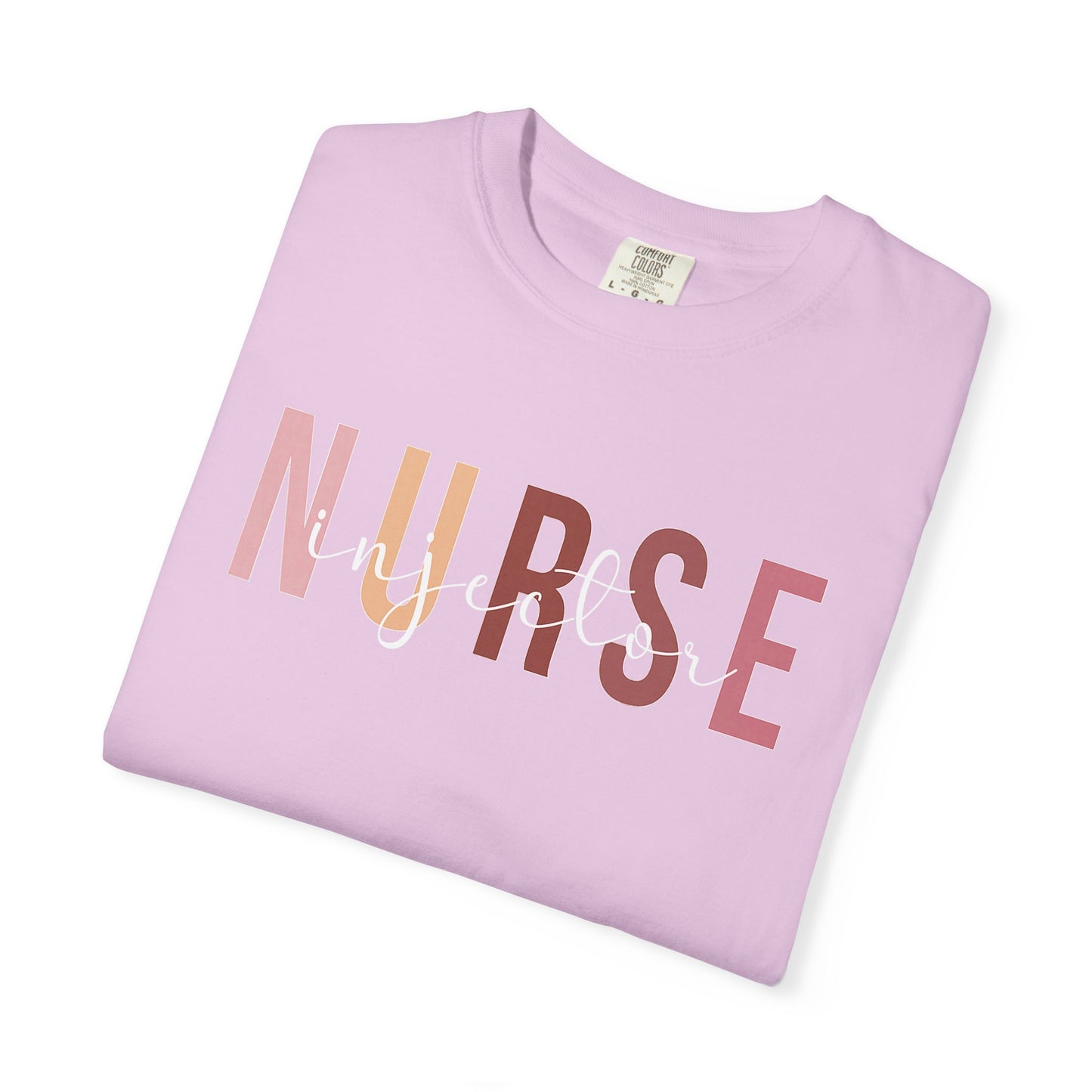 Nurse Injector Vibes Garment-Dyed T-Shirt — 'NURSE' Pastel Block & Script Design