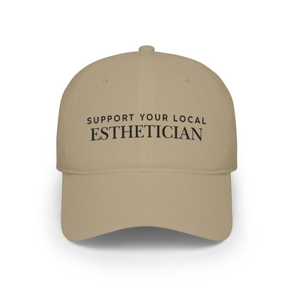 Support Your Local Esthetician Cap