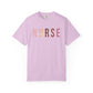 Nurse Injector Vibes Garment-Dyed T-Shirt — 'NURSE' Pastel Block & Script Design