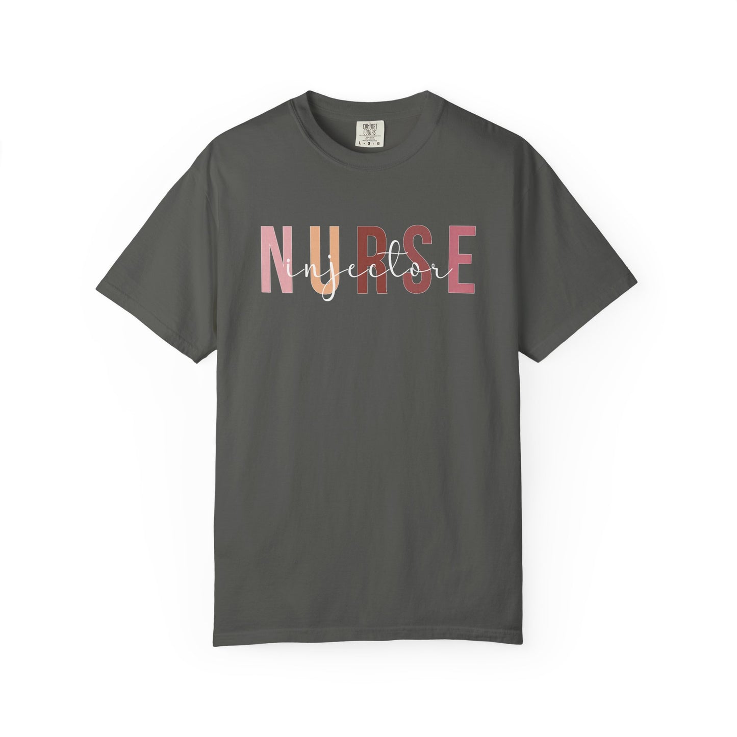 Nurse Injector Vibes Garment-Dyed T-Shirt — 'NURSE' Pastel Block & Script Design