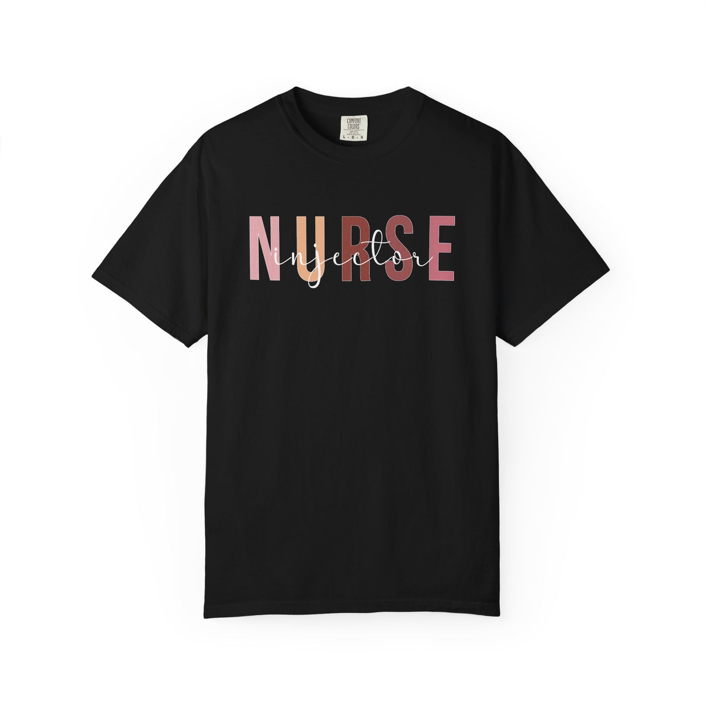Nurse Injector Vibes Garment-Dyed T-Shirt — 'NURSE' Pastel Block & Script Design