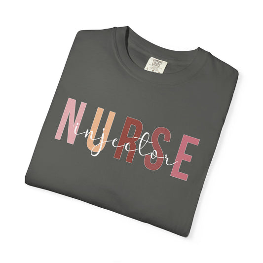 Nurse Injector Vibes Garment-Dyed T-Shirt — 'NURSE' Pastel Block & Script Design