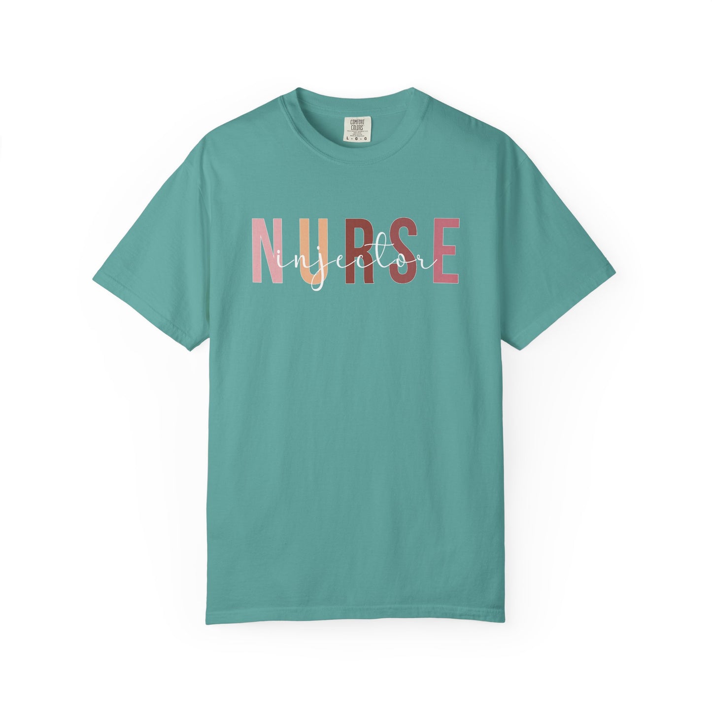 Nurse Injector Vibes Garment-Dyed T-Shirt — 'NURSE' Pastel Block & Script Design